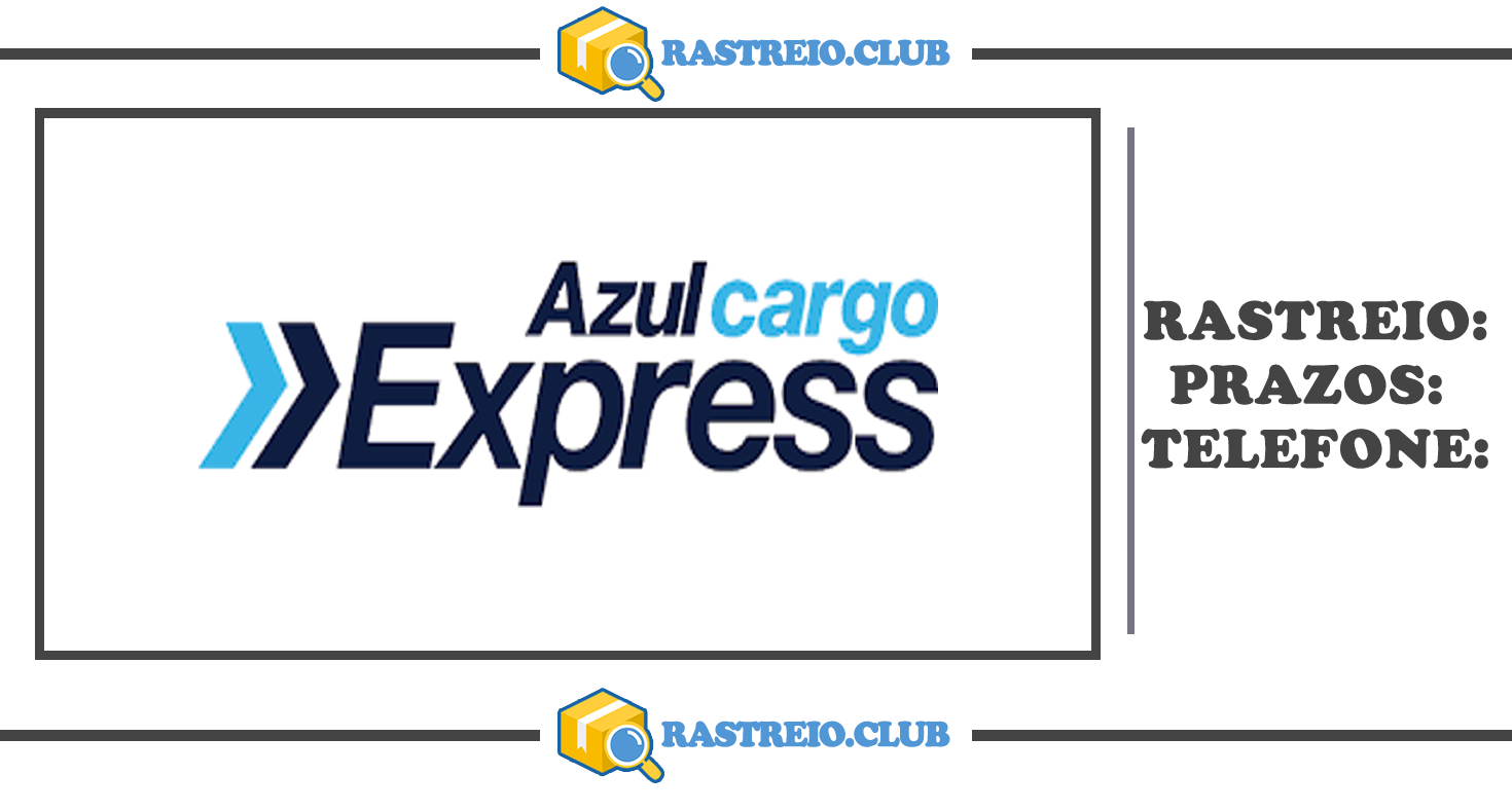 Rastreio Azul Cargo Express - Saiba Mais